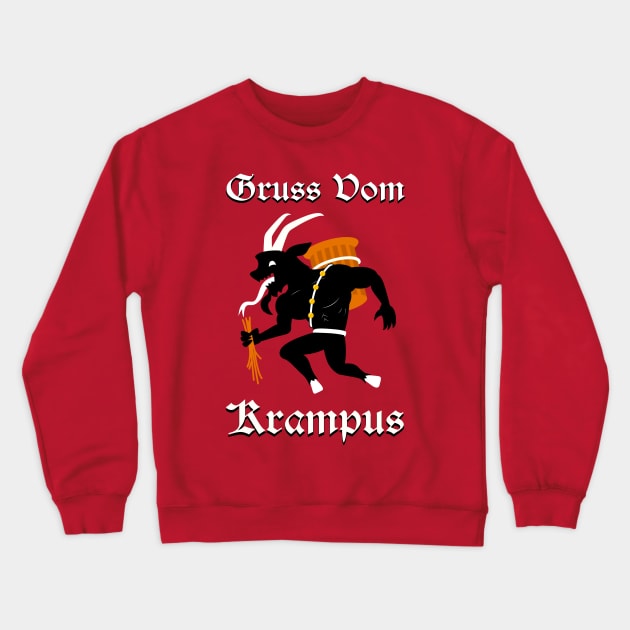 Gruss Vom Krampus Crewneck Sweatshirt by Woah_Jonny